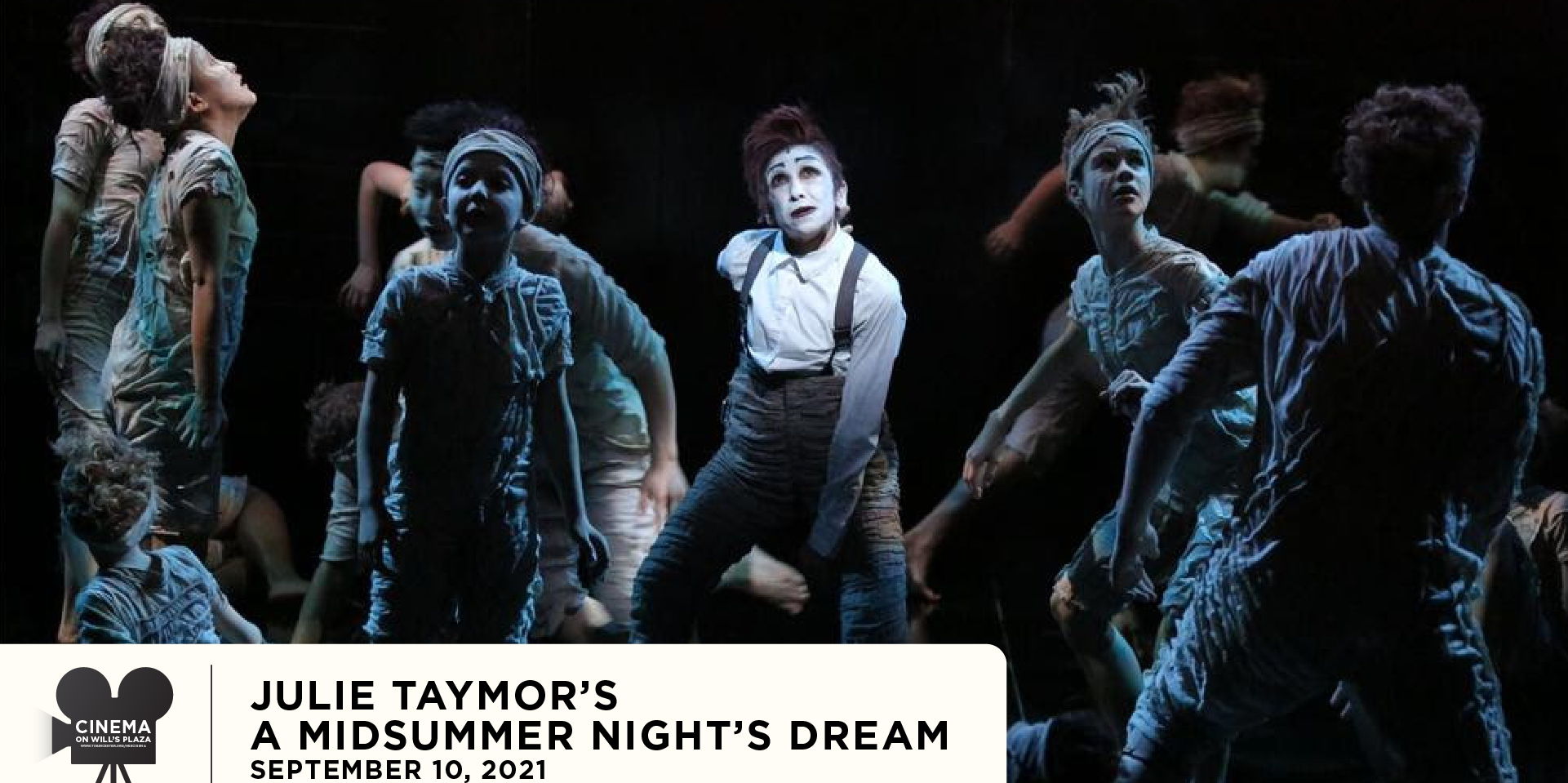 Cinema on Will's Plaza | Julie Taymor’s A Midsummer Night’s Dream promotional image