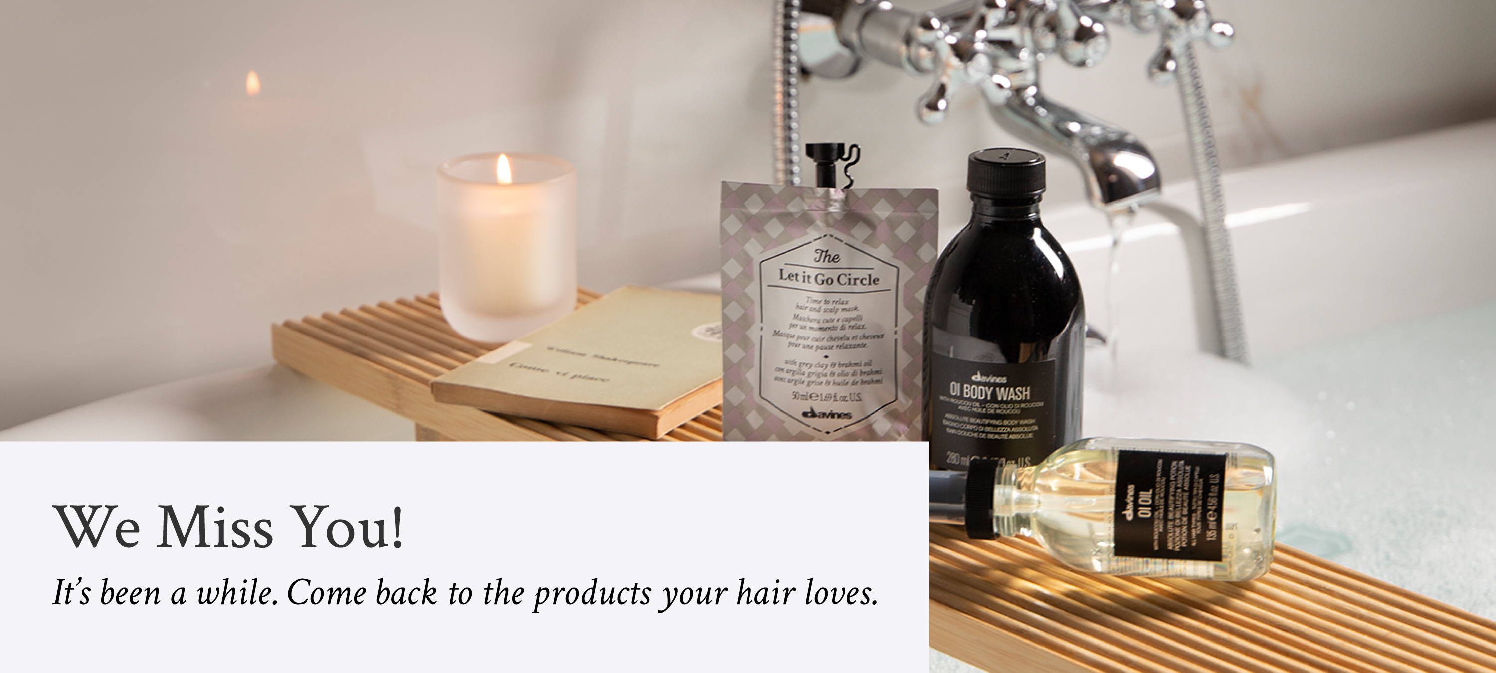image of Davines' Let It Go Circle, OI All In One Milk, OI Oil on a bubble bath bar. overlay of text reads 