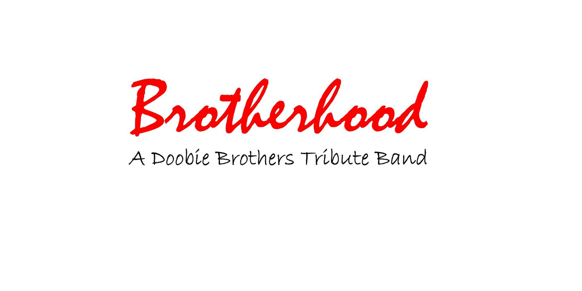 Brotherhood (A Tribute to The Doobie Brothers) promotional image