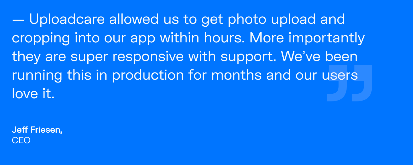 A Sneak Peek Into Uploadcare s Customer Support Uploadcare