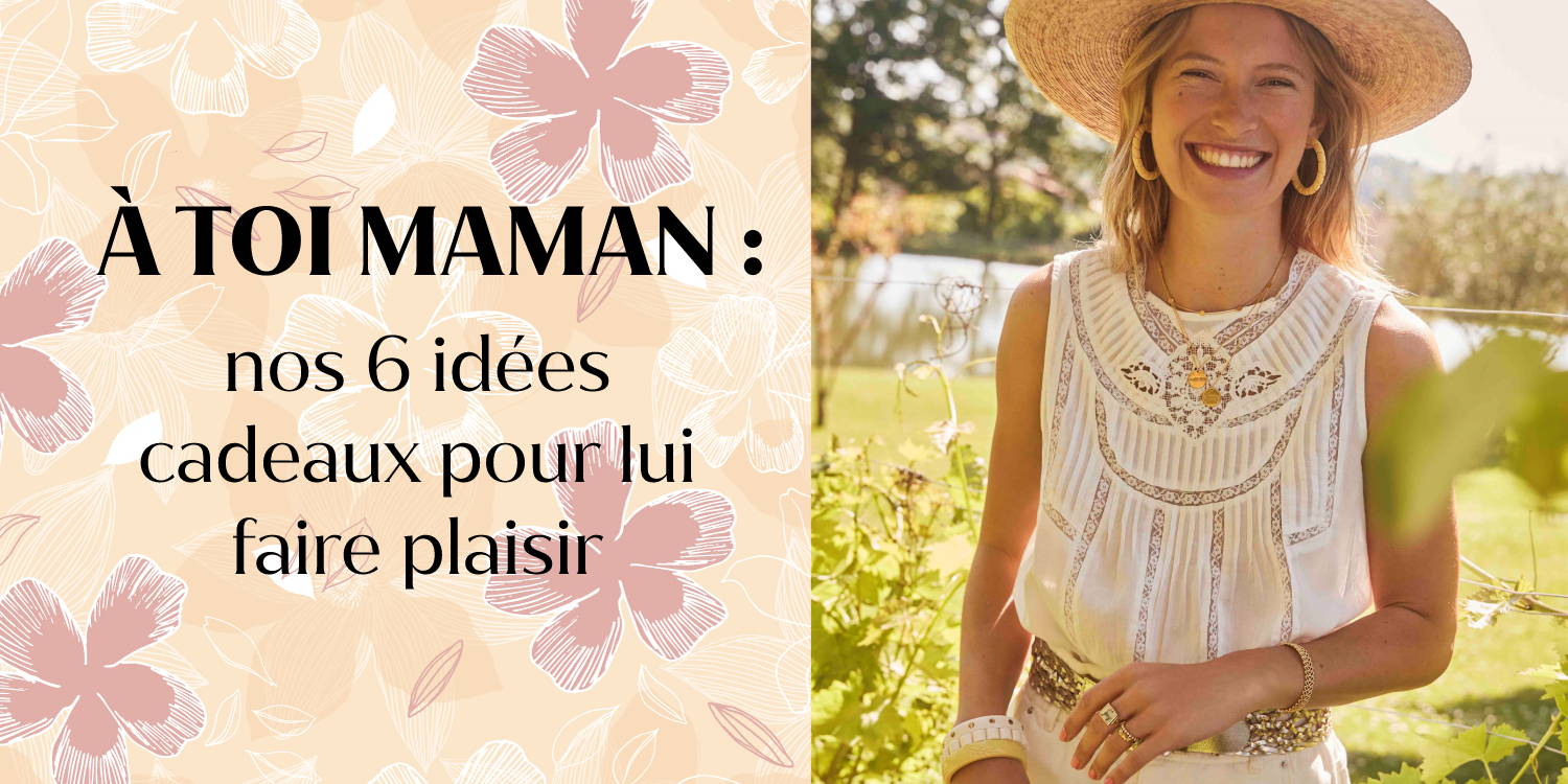 Nos 6 idées cadeaux pour la fête des mères