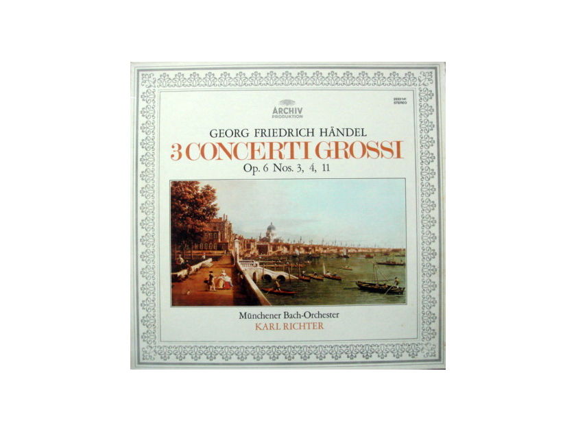 Archiv / RICHTER, - Handel 3 Concerti Grossi No.3 & 4, MINT!