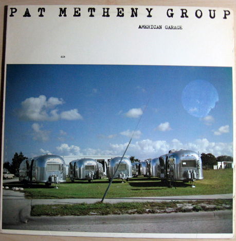 Pat Metheny Group  - American Garage - 1979 ECM Records...