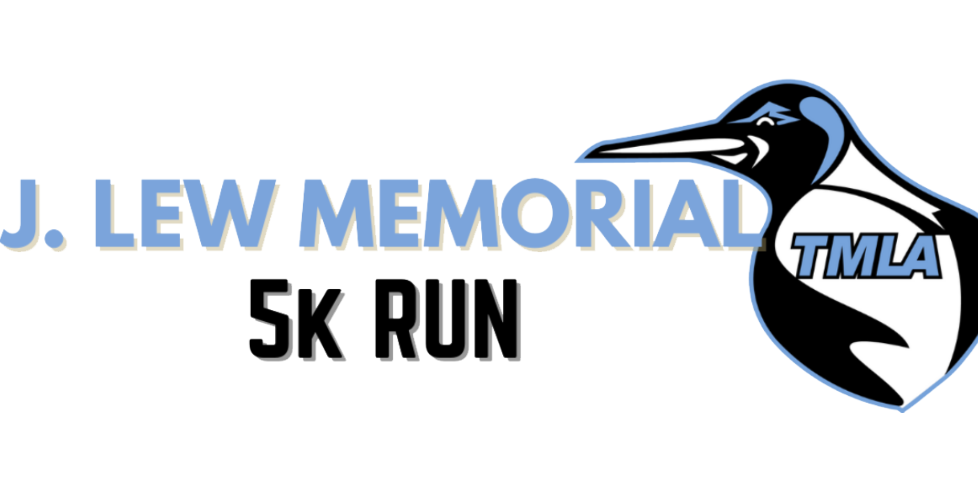 4th Annual J. Lew Memorial 5K Run/Walk promotional image
