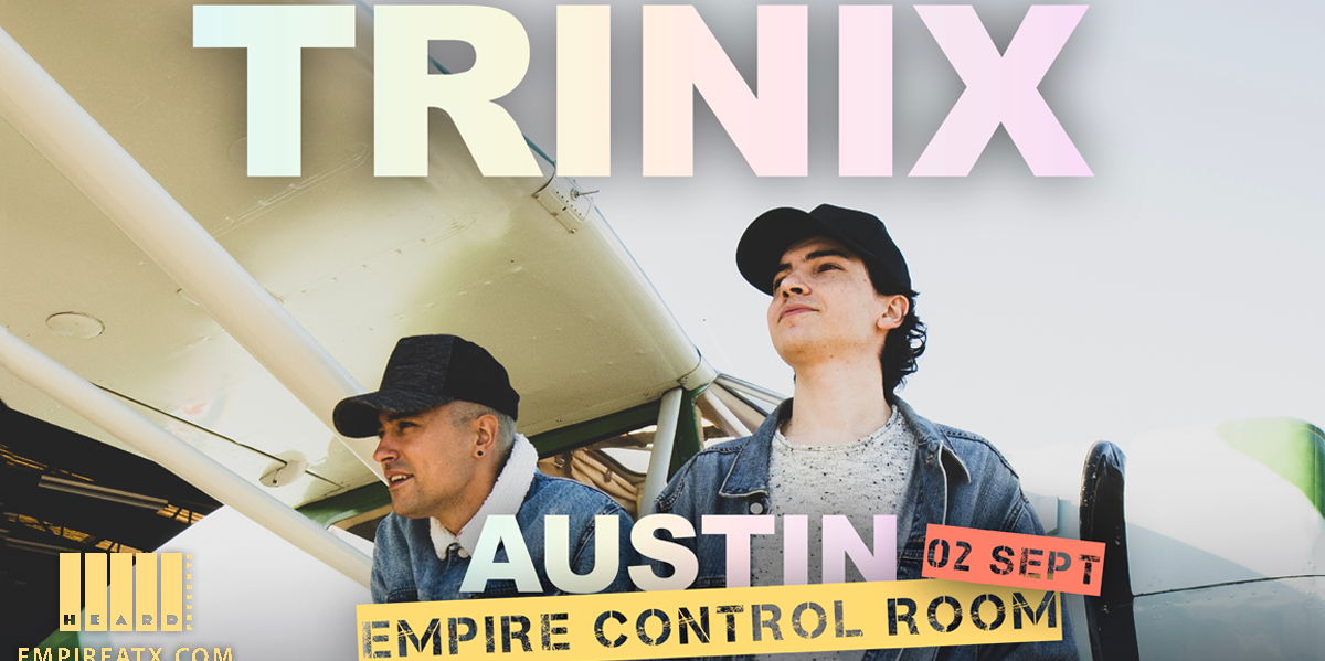 Trinix at Empire Control Room 9/2 promotional image