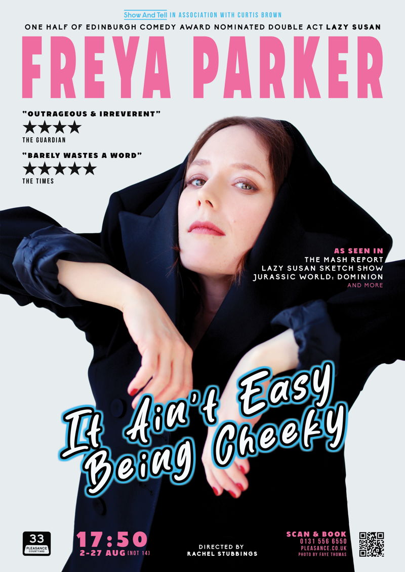 The poster for Freya Parker: It Ain't Easy Being Cheeky