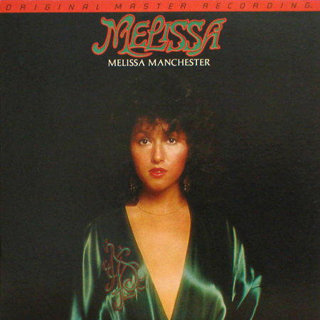 MFSL (Sealed) / Melissa Manchester - - Melissa