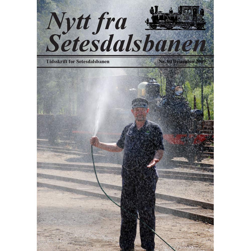 Nytt fra Setesdalsbanen (NfS) - 80 - Desember 2009