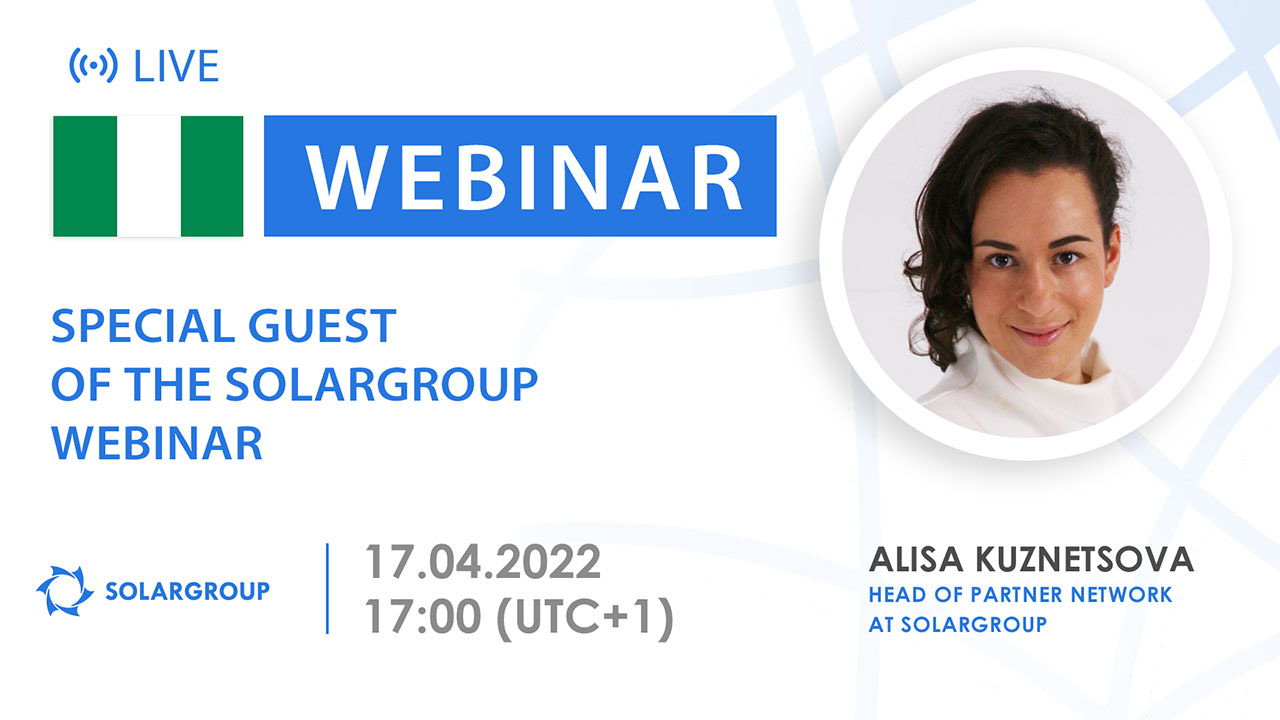 Nigeria. Special guest of the SOLARGROUP webinar