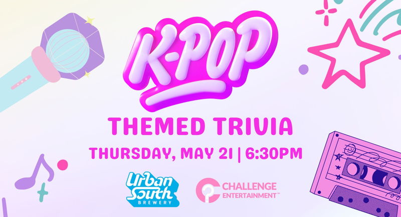 Urban South Hosts KPOP Themed Trivia Night 