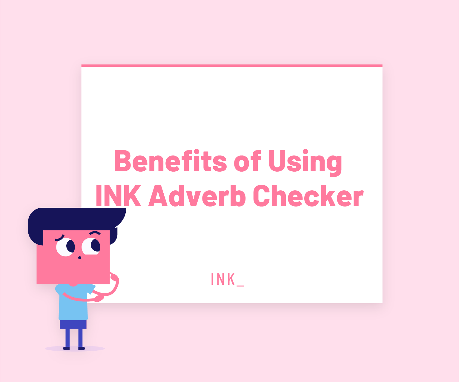 Adverb Checker Tool Ink Text Generator