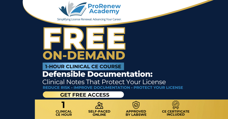 Protect Your License: High-Risk Documentation Errors & Defensible Clinical Writing (1.0 Clinical)