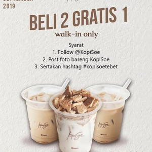 KopiSoe: Promo BELI 2 GRATIS 1, launching Tebet! sampai 09/15/2019