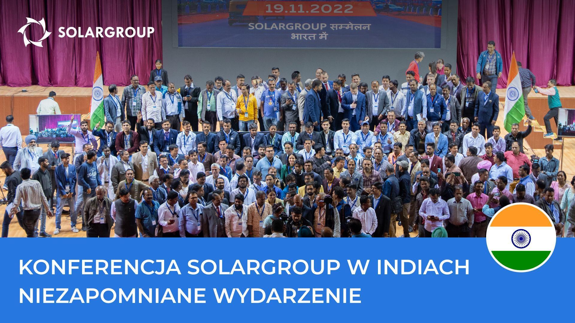 Konferencja SOLARGROUP w Indiach: niezapomniane wydarzenie