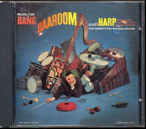 Dick Schory - Music for BANG, BAAROOM and HARP  Classic...