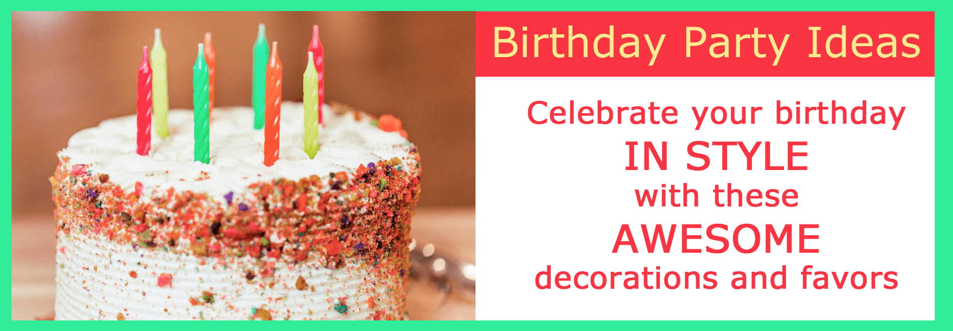 Birthday Party Printables, Decorations, and Favors