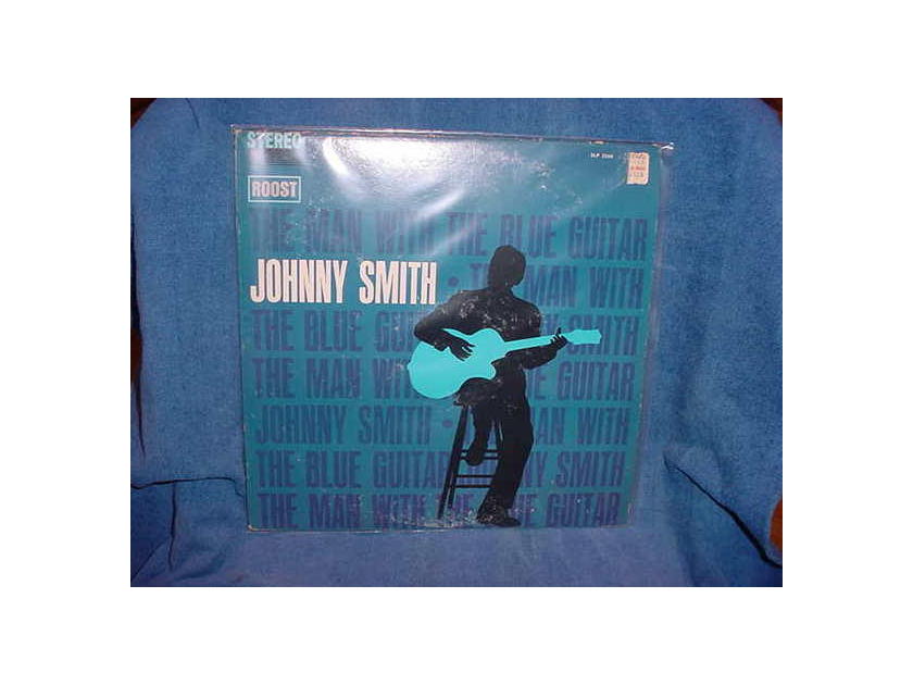 Johnny Smith - Man w/Blue Guitar roost slp-2248 stereo lp
