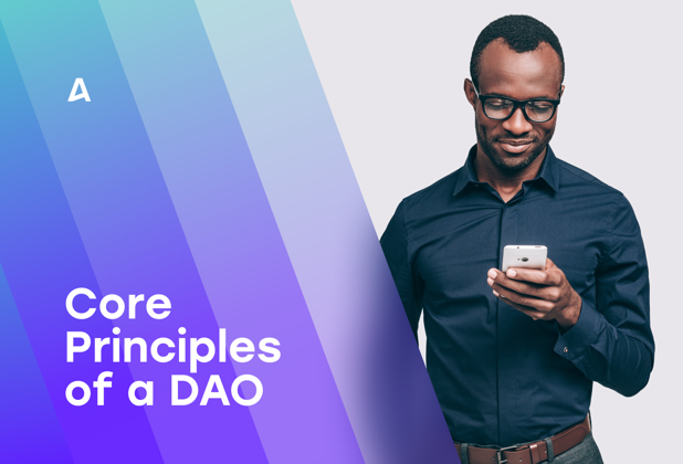 Core Principles of a DAO