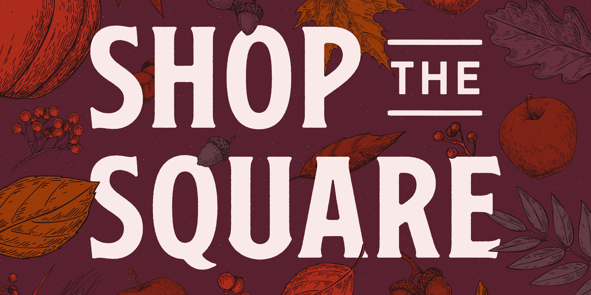 Shop the Square Shopping Event! promotional image