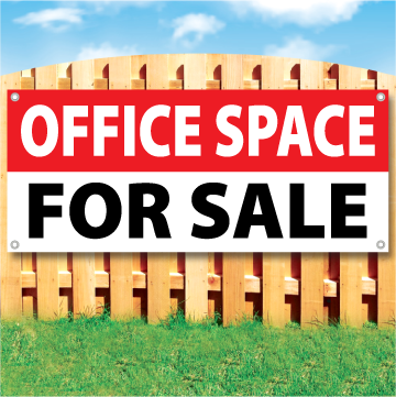 Wood fence displaying a banner saying 'OFFICE SPACE' in white text on a red background and 'FOR SALE' in black Text on White Background