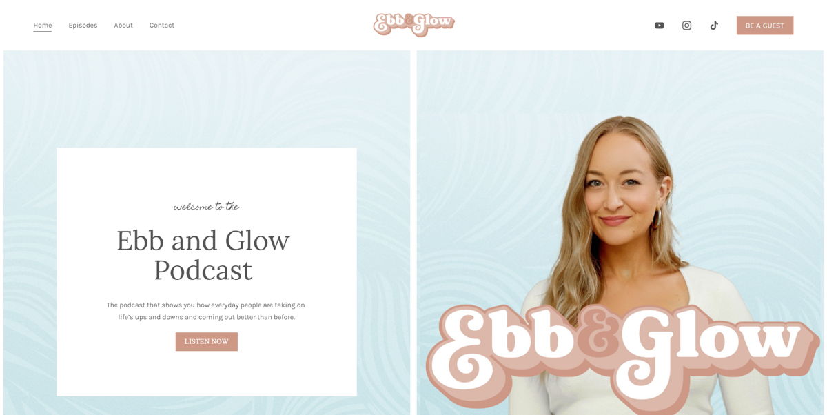 Screenshot of Ebb and Glow Podcast, from the squarespace podcast websites collection.
