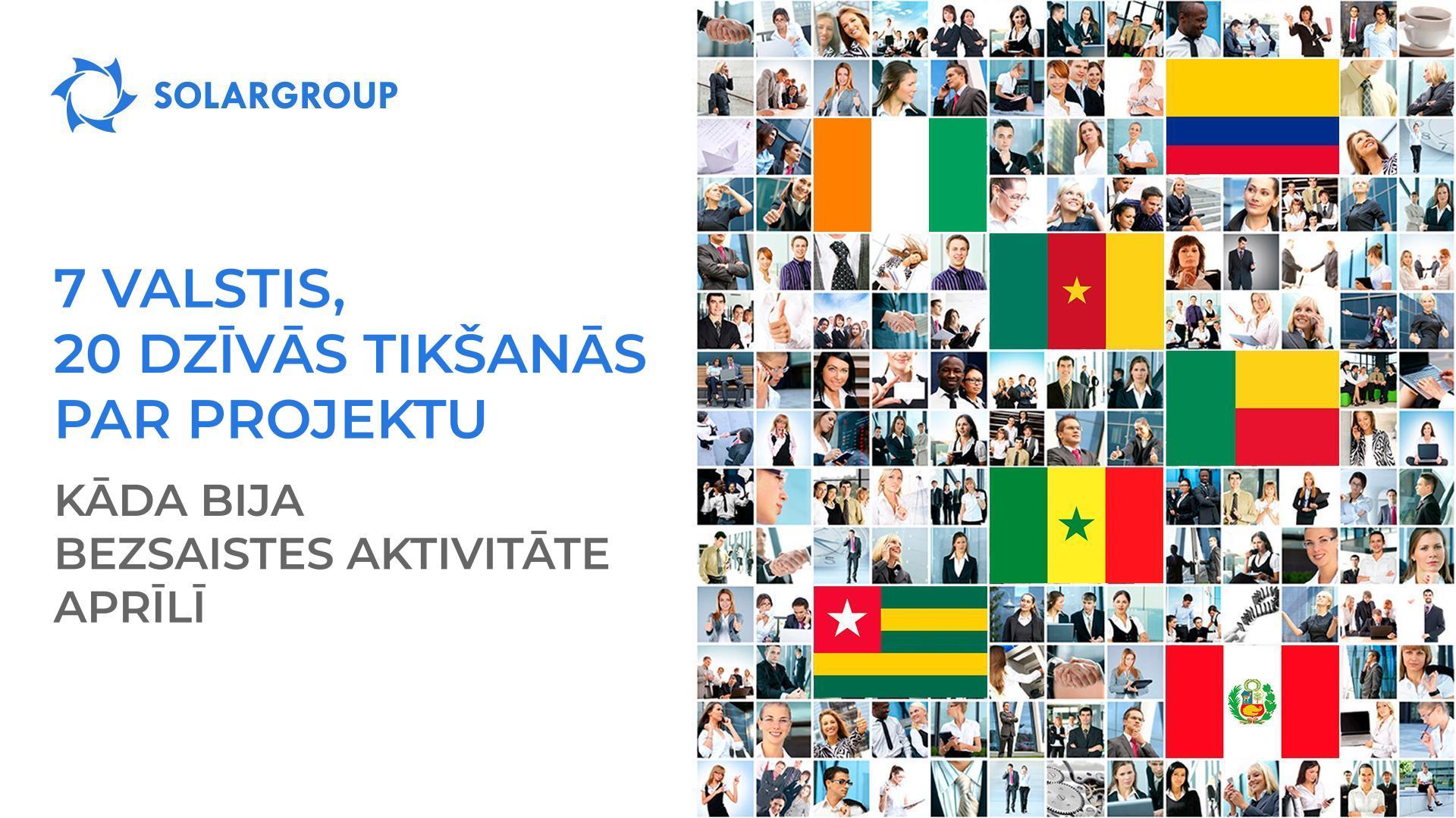 7 valstis, 20 dzīvas tikšanās par projektu: kāda bija bezsaistes aktivitāte aprīlī