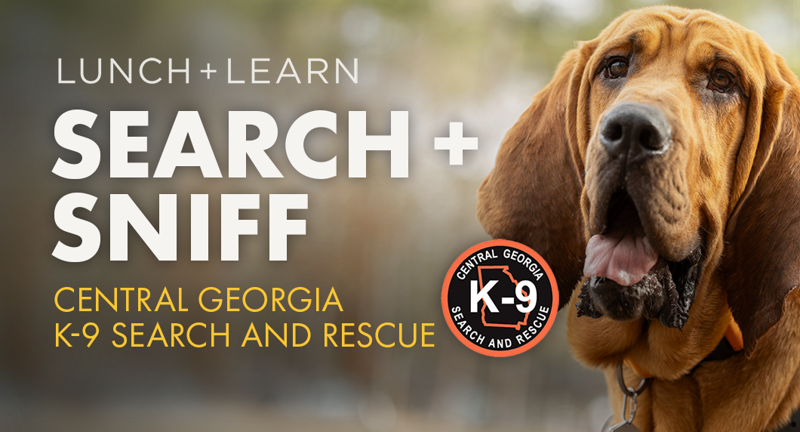 Lunch + Learn: Search and Sniff with Central K9 Search and Rescue, Inc.