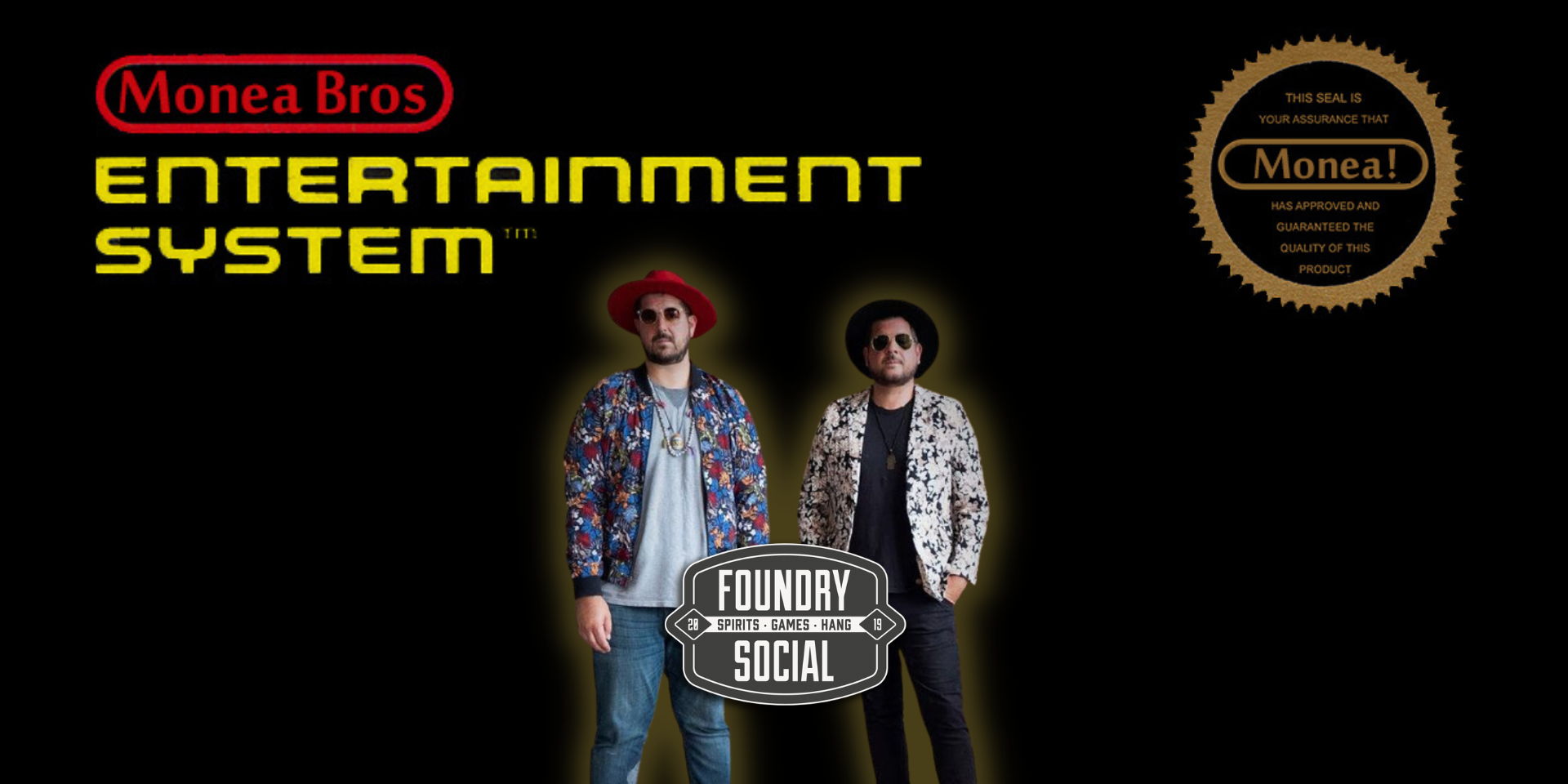 Monea Bros LIVE at Foundry Social promotional image