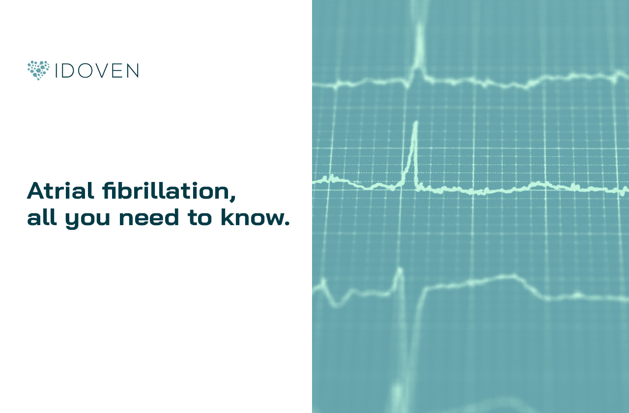 Atrial fibrillation, everything you need to know | IDOVEN
