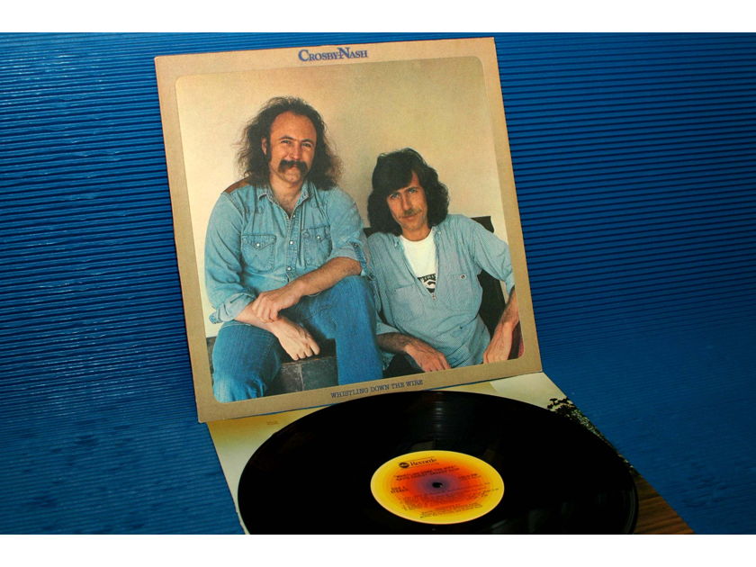 CROSBY/NASH - - "Whistling Down The Wire" - ABC 1976 Hot Stamper