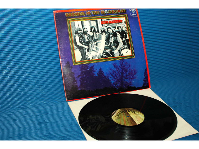 KING HARVEST   - "Dancing In The Moonlight" -  Perception 1972 1st Pressing