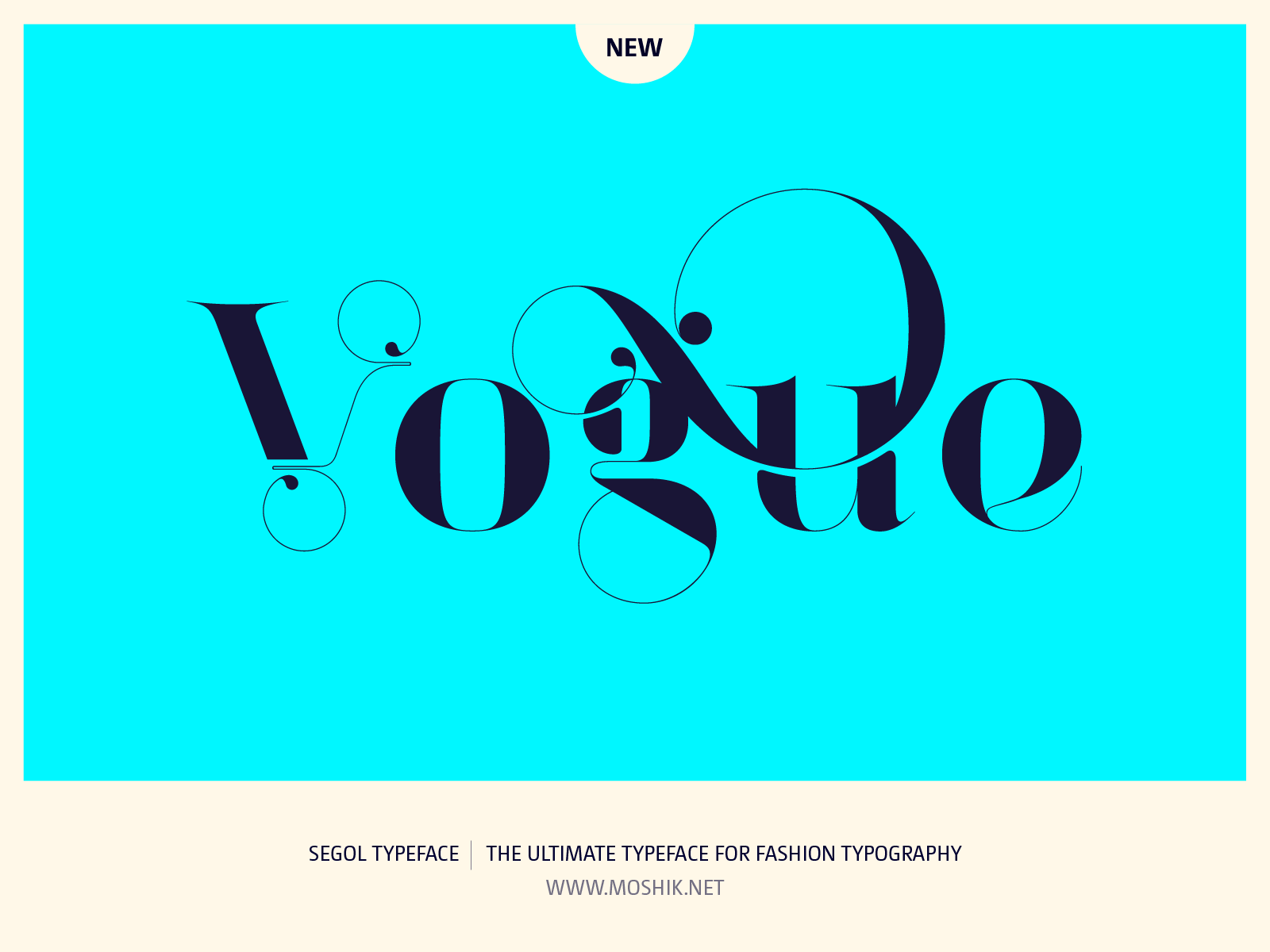 Vogue logo, Segol Typeface, fashion fonts, best fonts 2021, best fonts for logos, sexy fonts, sexy logos, Vogue fonts, Moshik Nadav, Fashion magazine fonts, Must have fonts