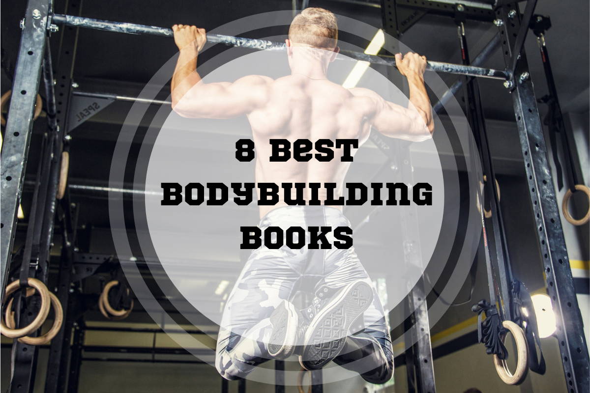 8 Best Bodybuilding Books