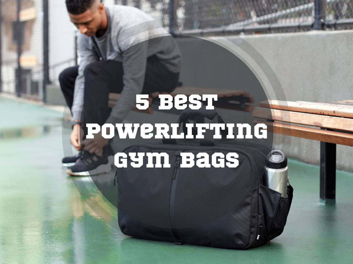 best powerlifting gym bag