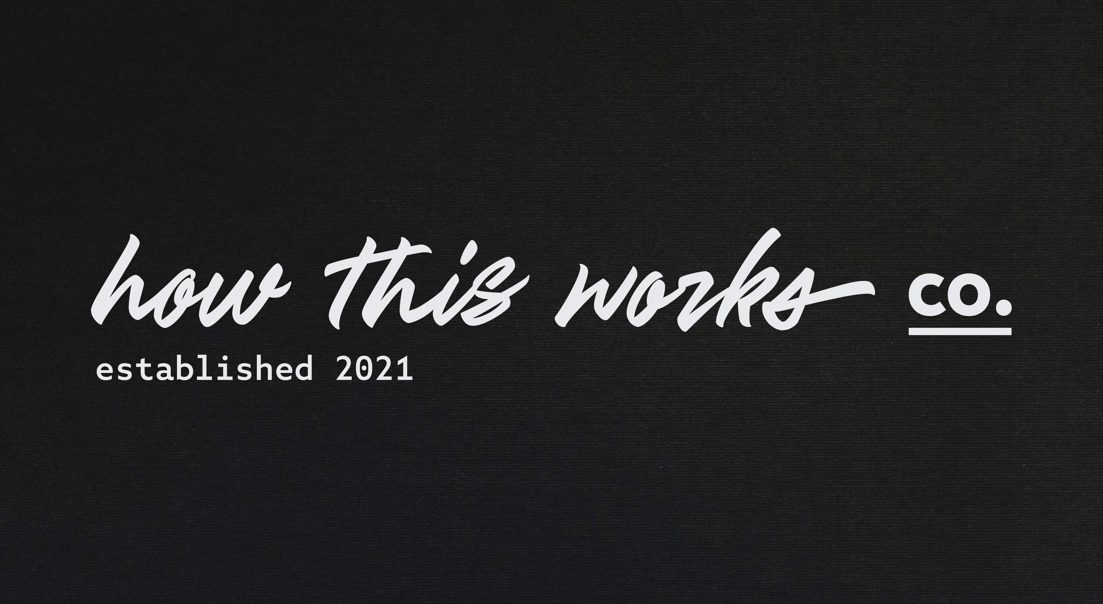 How This Works co — product strategy for funded B2B startups