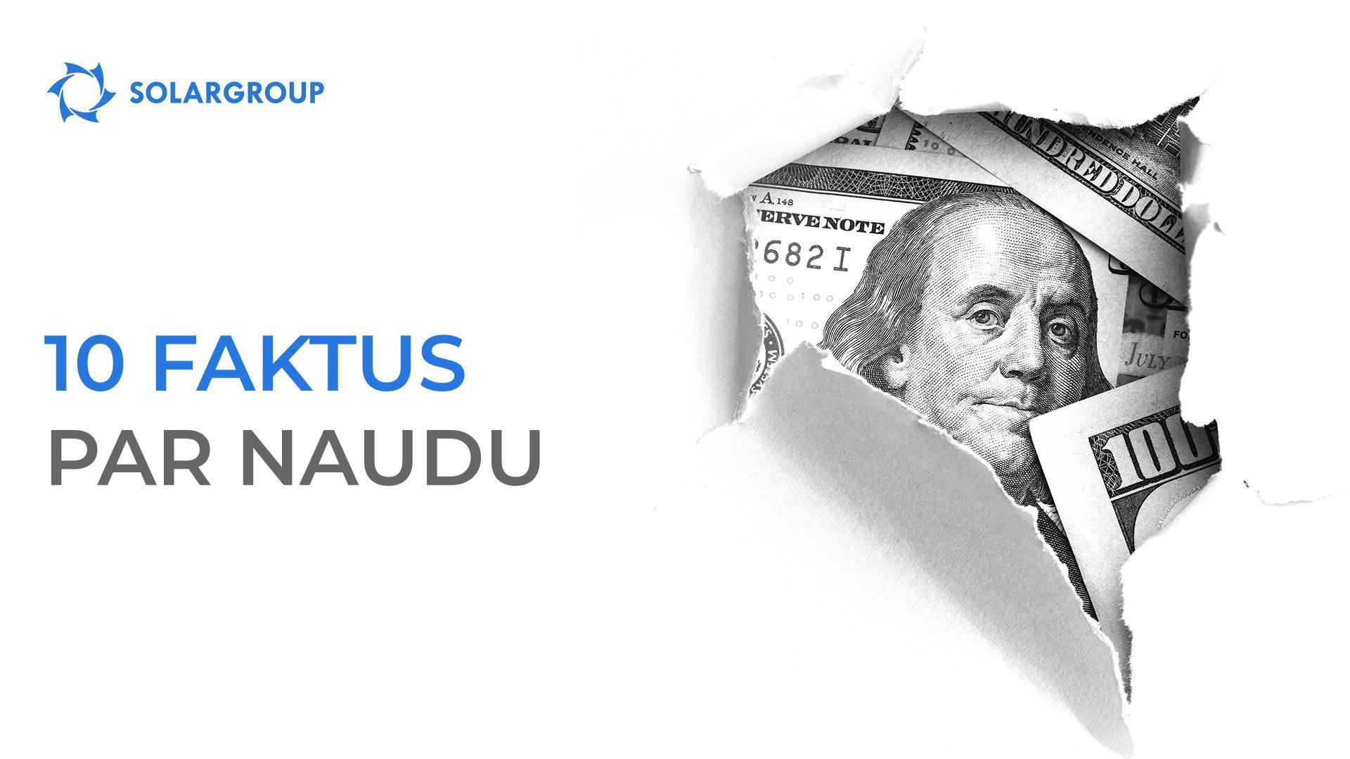 Jūs zinājāt? 10 faktus par naudu