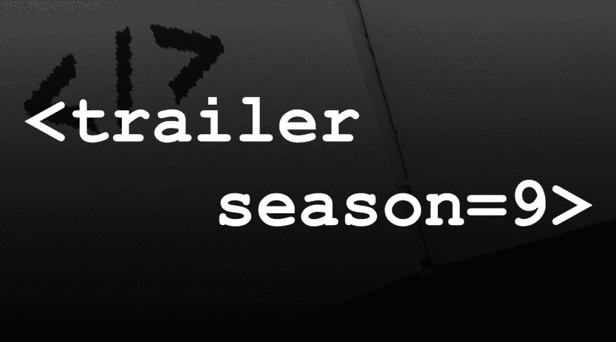 Code Story – Season 9 Trailer