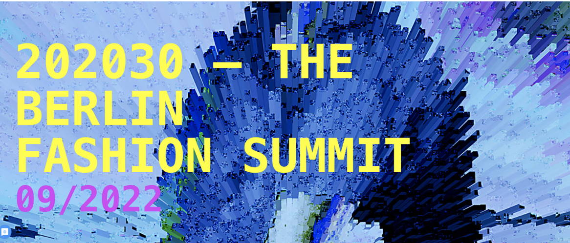 Dive sustainably into Berlin Fashion Summit with creative and transformational regenerative ideas for a positive impact on circular fashion