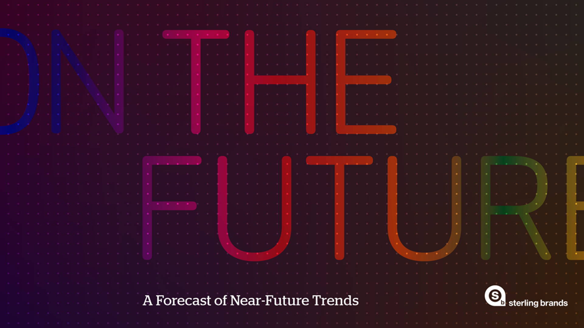 Featured image for On The Future: A Forecast of Near-Future Trends by Sterling Brands