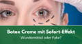 Botox Creme Soforteffekt