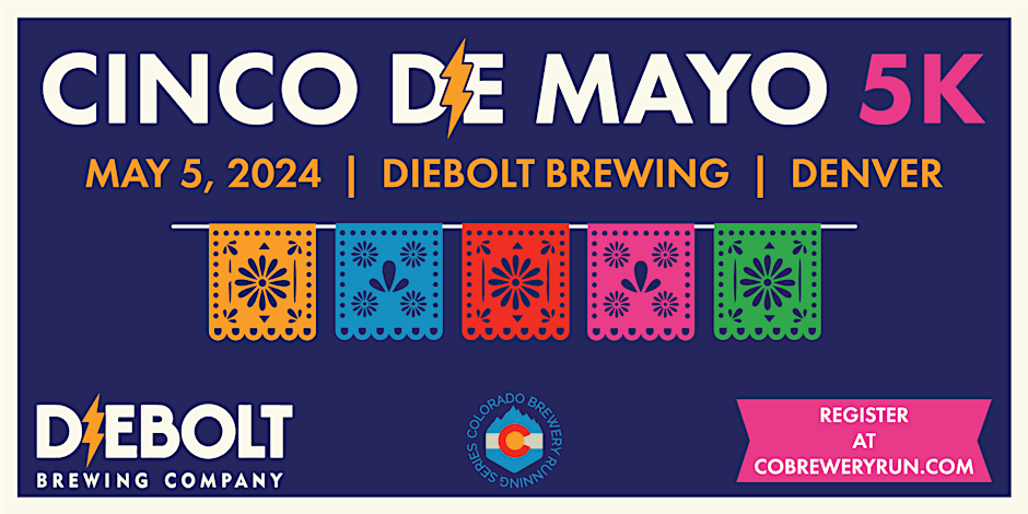 Cinco de Mayo 5k @ Diebolt Brewing | Colorado Brewery Running Series promotional image