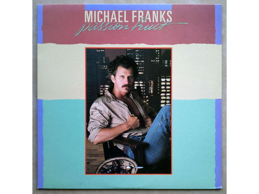 Michael Franks - - Passion Fruit / NM