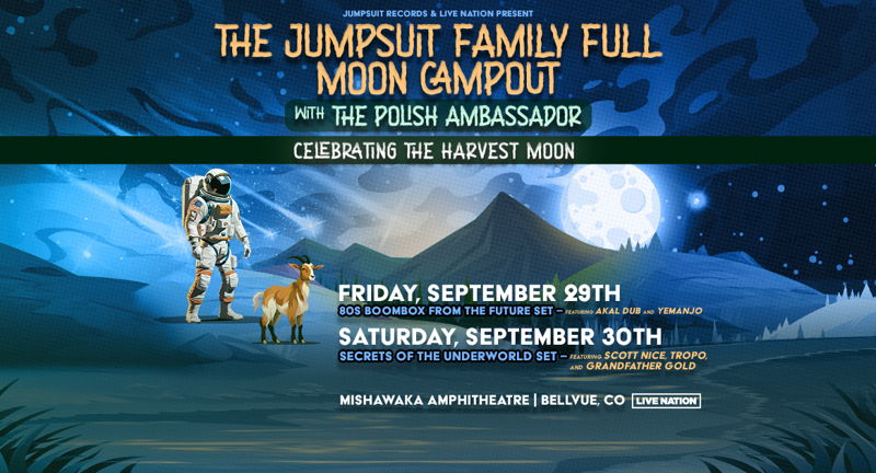 The Polish Ambassador: The Jumpsuit Family Full Moon Campout