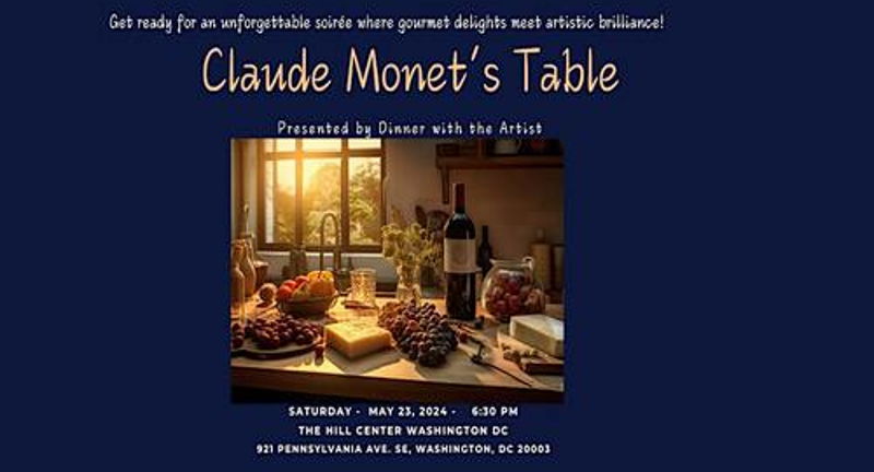 Monet's Table presented by Dinner with the Artist