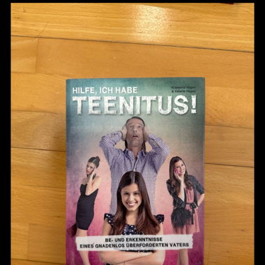Hilfe, Ich habe Teenitus