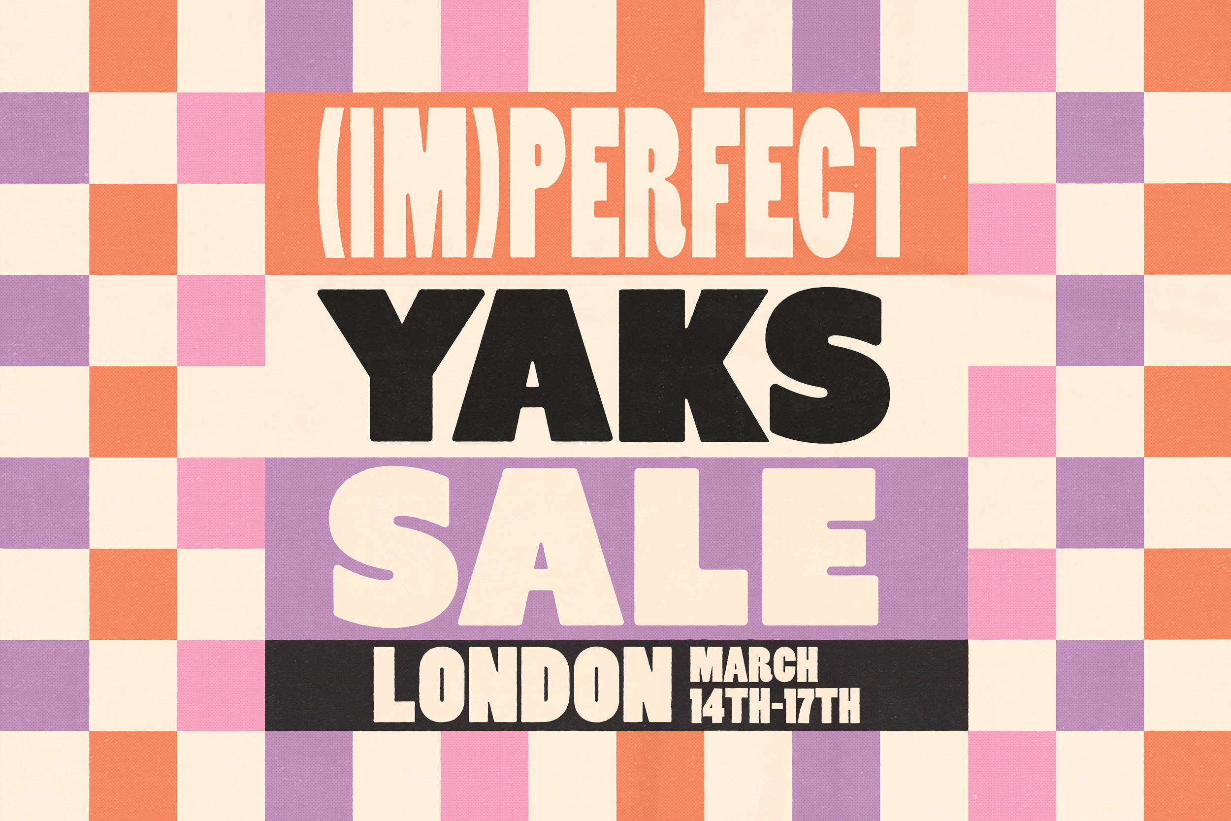 Our Biggest Ever (Im)Perfect Yaks Sale