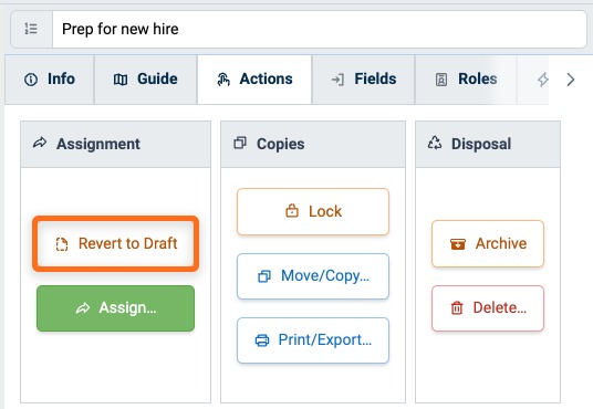 Revert to Draft button in the Assignment panel of the Procedure Actions tab