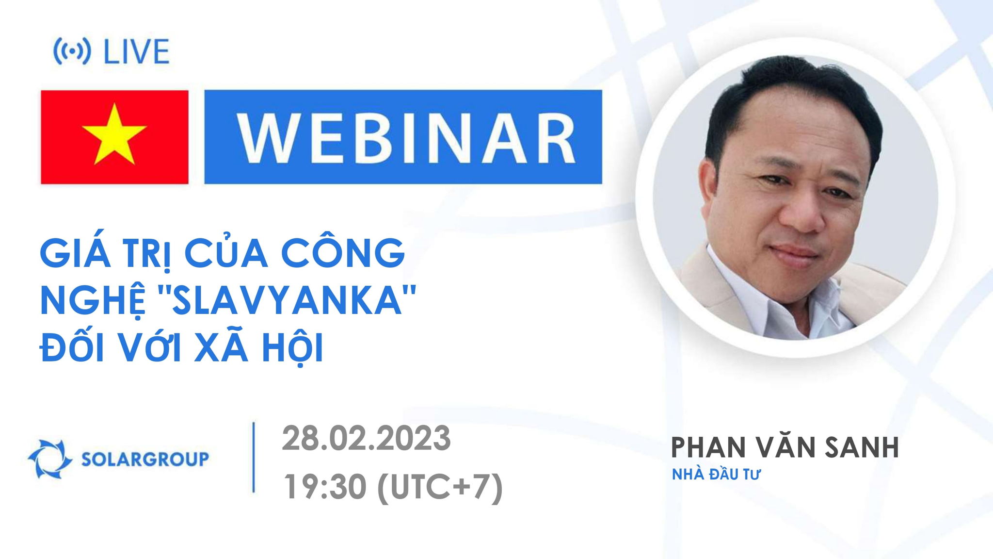 Vietnam. Giá trị của công nghệ "Slavyanka" đối với xã hội
