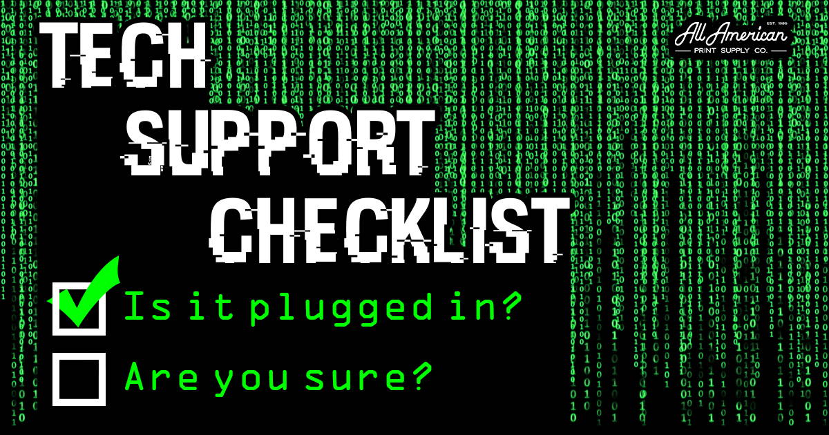Before calling tech support. Tech support checklist