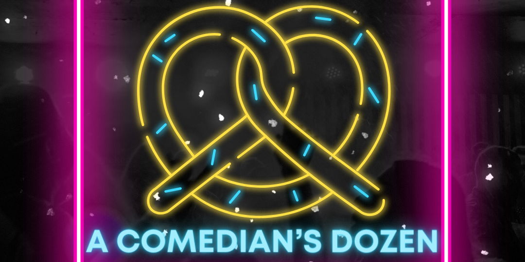 A NIGHT WITH FOUR SKETCH TROUPES: A COMEDIAN'S DOZEN promotional image